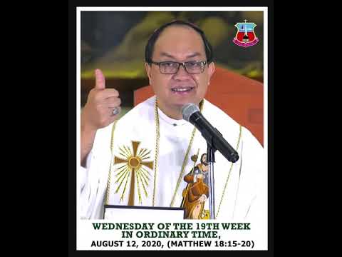 Wednesday of the 19th Week in Ordinary Time Homily