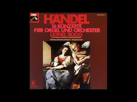 G. F. Händel - 16 Konzerte für Orgel und Orchester [LIONEL ROGG, Orgel] [LP2]