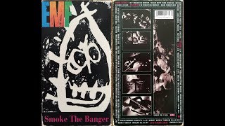 EMF - Smoke The Banger