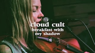 Cloud Cult - Breakfast With My Shadow (Live @ Do317 Lounge)