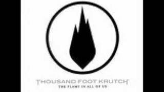 What Do We Know?-Thousand Foot Krutch
