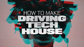 How To Make Driving Tech House - Meduza Bass