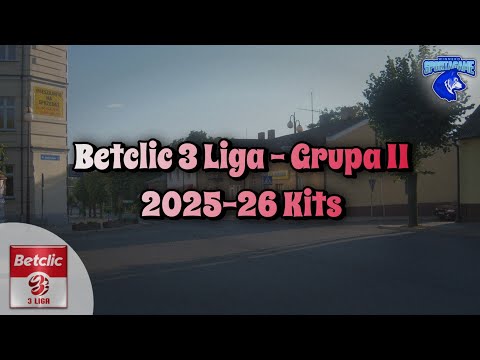 2025-26 Betclic 3 Liga - Grupa II Kits