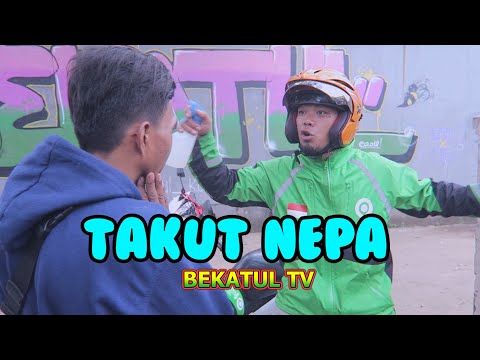 takut-nepa-bekatul-bekasi-tulen