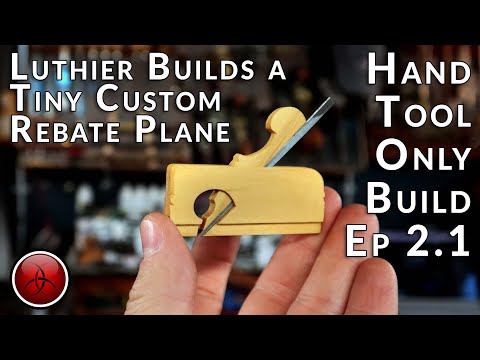 Ep 2.1 Making a Tiny Boxwood Rebate Plane | A Hand Tool Only Acoustic Travel Guitar Build