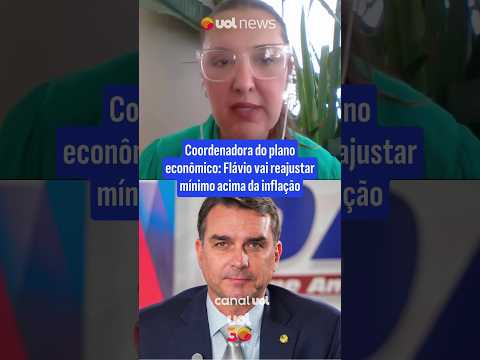 Coordenadora do plano econômico: Flávio vai reajustar mínimo acima da inflação