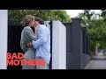 Sarah And Kyle S Surprise Kiss Bad Mothers 2019