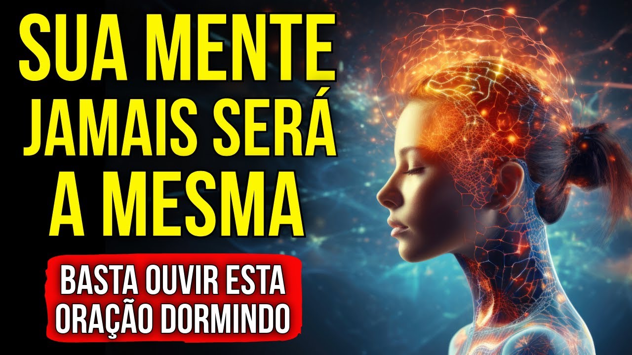 PODEROSA ORAÇÃO AO SUBCONSCIENTE PARA ATRAIR PROSPERIDADE, SAÚDE E AMOR | Ouça Enquanto Dorme