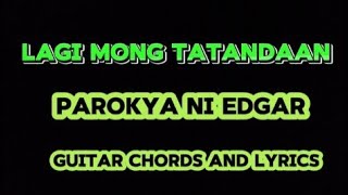 Lagi mong tatandaan parokya ni Edgar guitar chords