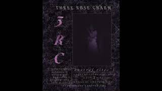 Three Rose Charm - Ode à Hier