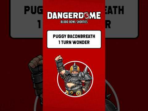 Puggy Baconbreath - 1 Turn Wonder  | Dangerdome League #bloodbowl3 #bloodbowl #shorts #gamesworkshop