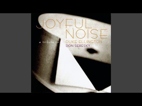 Joyful Noise Suite (in 3 Parts) : Sadly