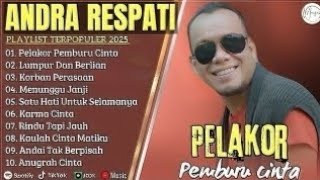 Download lagu ANDRA RESPATI - PELAKOR PEMBURU CINTA - FULL ALBUM TERBAIK 2026 || || LAGU SLOW 2026#ontrending mp3 Download lagu ANDRA RESPATI - PELAKOR PEMBURU CINTA - FULL ALBUM TERBAIK 2026 || || LAGU SLOW 2026#ontrending mp3