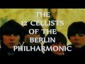 YESTERDAY (The Beatles) - THE 12 CELLISTS OF ...