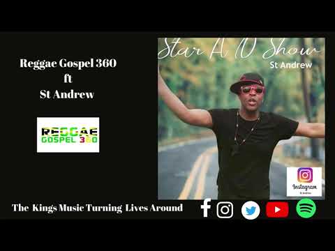 Reggae Gospel 360 ft St Andrew | Star A D Show [week 2] June 2021