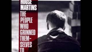 Housemartins - The people who grinned themselves to death (Full album)