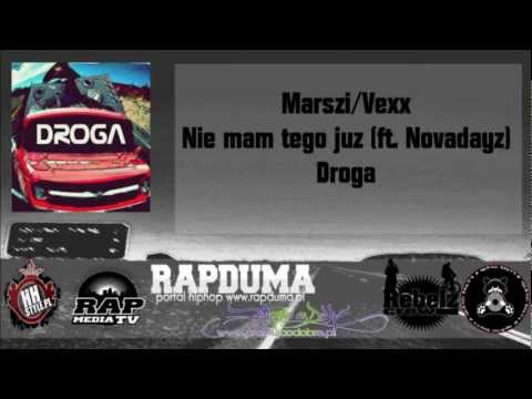 06. Vexx/Marszi - Nie mam tego już (ft. Novadayz)