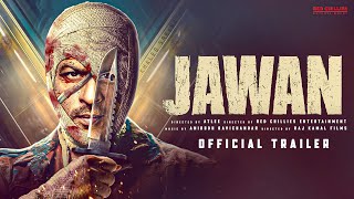 JAWAN Official Trailer | Shah Rukh Khan | Vijaysethupathi | Nayanthara | Anirudh | Atlee Kumar