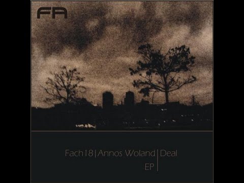 Annos Woland - Deal (Komponente Remix)