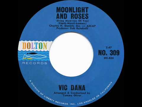 1965 HITS ARCHIVE: Moonlight And Roses - Vic Dana