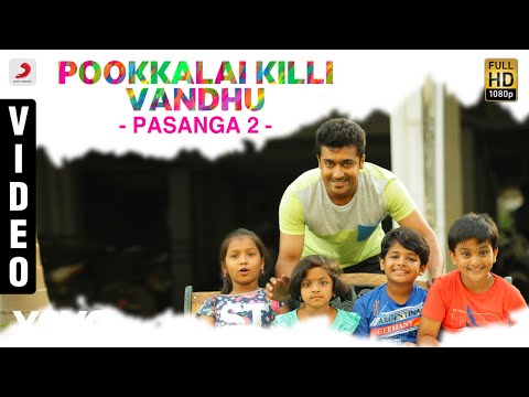 Pasanga 2 - Pookkalai Killi Vandhu Video | Suriya | Arrol Corelli