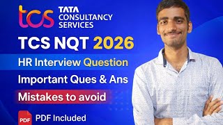 TCS NQT 2026 HR Interview Questions 🔥 | Important Q&A + Mistakes to Avoid (PDF)