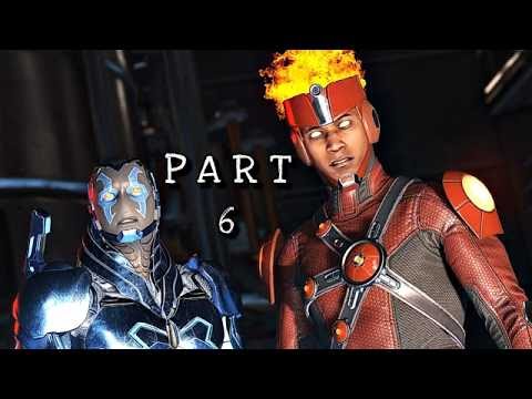 INJUSTICE 2 Walkthrough Gameplay Part 6 - Blue Beetle and Firestorm