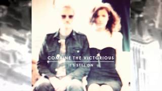 Combine the Victorious - It's Still On (Paul Schroeder mix)