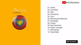 Download lagu Full Album The Changcuters - Loyalis mp3