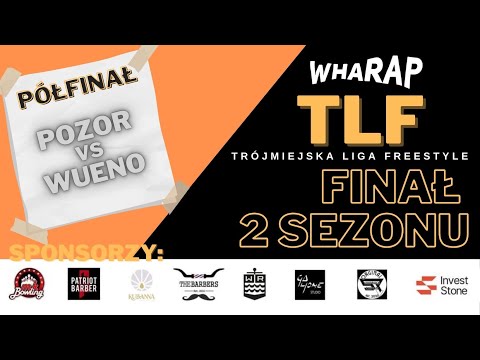 WUENO VS POZOR | Trójmiejska Liga Freestyle FINAŁ (PÓŁFINAŁ)