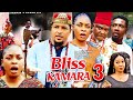 BLISS OF KAMARA SEASON 3 New Trending Movie Van Vicker Nuela Njubigbo 2023 Latest Nigerian Movie