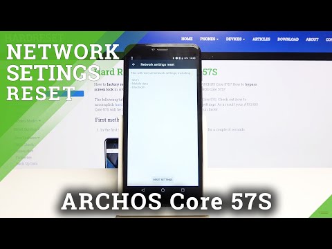 How to Reset Network Settings in ARCHOS Core 57S – Restore Network Settings