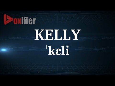 English Pronunciation of Kelly - Voxifier.com