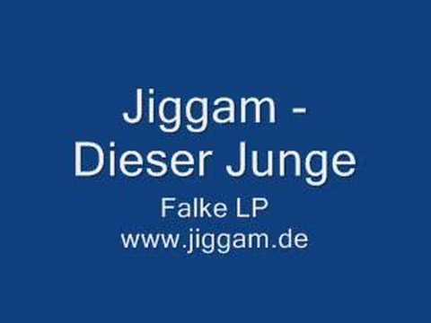 Jiggam - Dieser Junge
