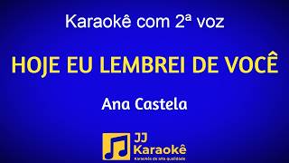 Hoje eu lembrei de você - Karaokê com 2ª voz (cover) - Ana Castela - Arranjo exclusivo