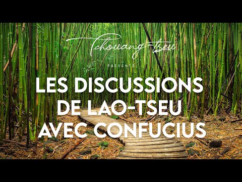 🎧 Livre Audio : Tchouang-Tseu - Les discussions de Lao-Tseu avec Confucius et les autres