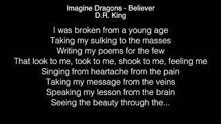 D R  King - Believer Lyrics (Imagine Dragons) The Voice