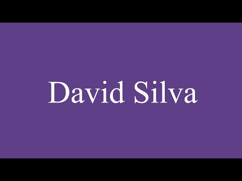 Como Pronunciar ''David Silva'' Correctamente en Español