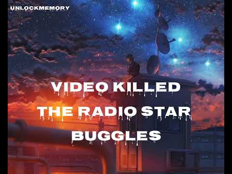 [Vietsub lyrics] Video killed the radio star - Buggles