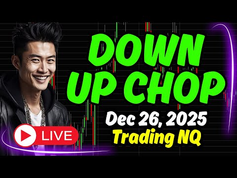 💰LIVE Scalping NQ Futures - Dec 26, 2025