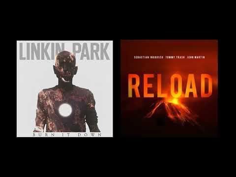 Linkin Park x Sebastian Ingrosso & Tommy Trash - Burn It Down x Reload (Aero Vbs Mashup)