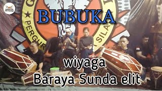 Download lagu BUBUKA || WIYAGA BARAYA SUNDA ELIT mp3 Download lagu BUBUKA || WIYAGA BARAYA SUNDA ELIT mp3