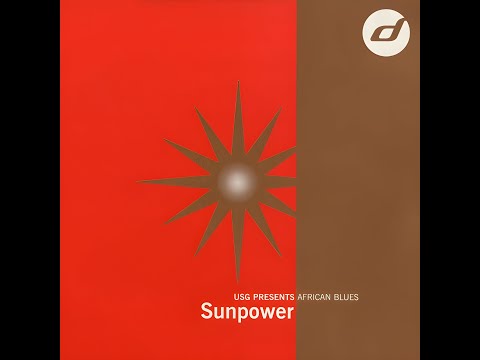 USG Presents African Blues - Sunpower (1999)