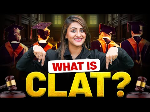 What Is CLAT Exam? | Complete CLAT Detail in Hindi | All About CLAT Exam🔥