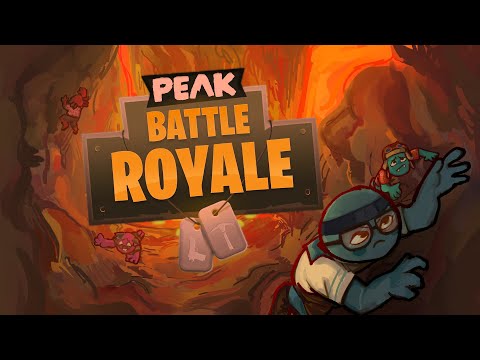 I Turned PEAK Into A Battle Royale