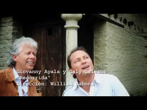 Giovanny Ayala ft Galy Galiano - Recorrida (Vídeo Oficial)