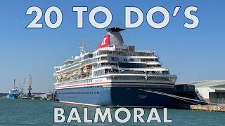 20 Things You MUST Do on Your Next BALMORAL Cruise!