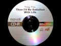 Tiny Tim - Then I'd Be Satisfied With Life 