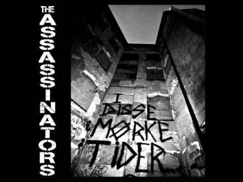The Assassinators - I Disse Mørke Tider... 7