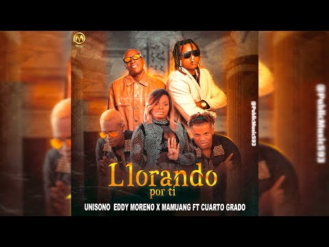 LLORANDO POR TI - @UnisonoOfficial  ❌ @CuartoGradoSalsaUrba  - [ AUDIO IMÁGEN ] BY @eldelapauta593